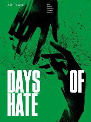 cover image of Days of Hate (2018), Volume 2